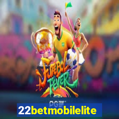 22betmobilelite