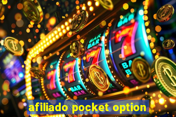 afiliado pocket option