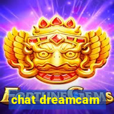 chat dreamcam