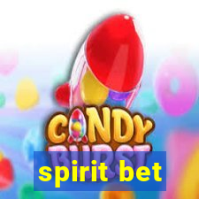 spirit bet