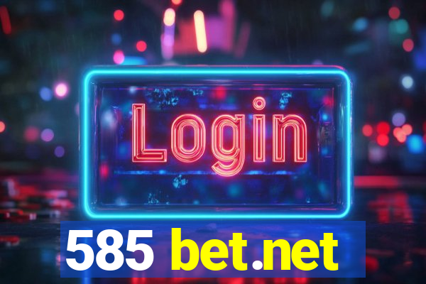 585 bet.net