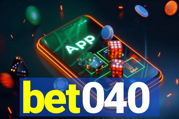 bet040