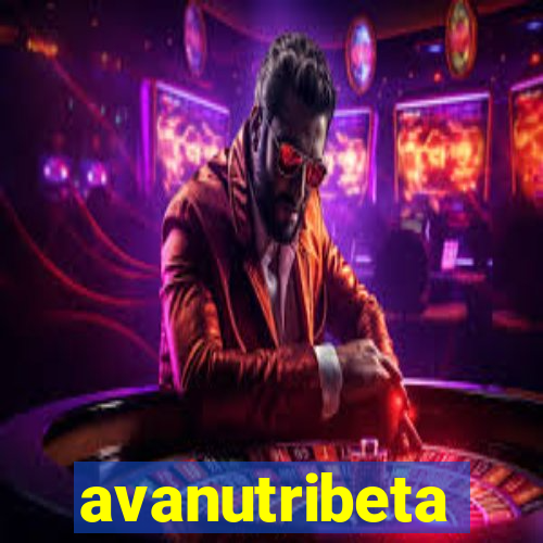 avanutribeta