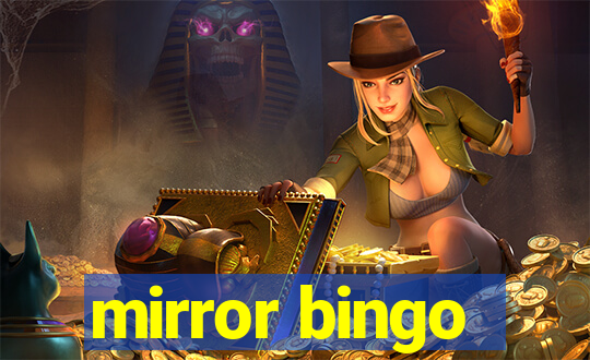 mirror bingo