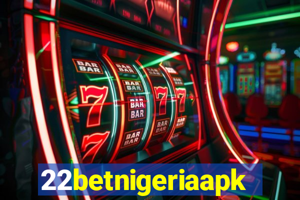 22betnigeriaapk