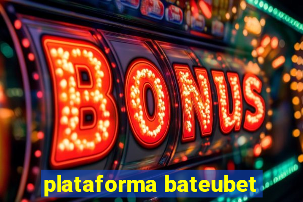 plataforma bateubet