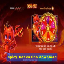 spicy bet casino download