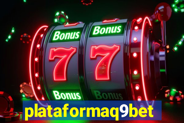 plataformaq9bet