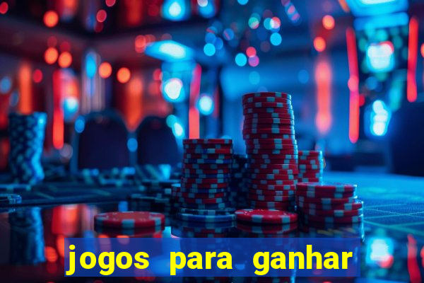 jogos para ganhar dinheiro sem pagar nada