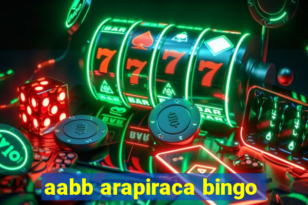 aabb arapiraca bingo