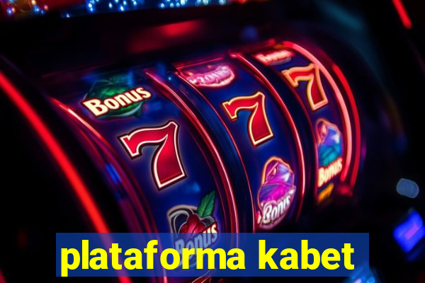 plataforma kabet