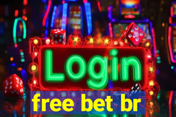 free bet br