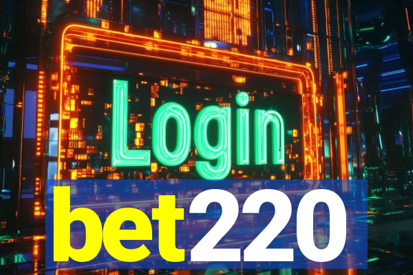 bet220