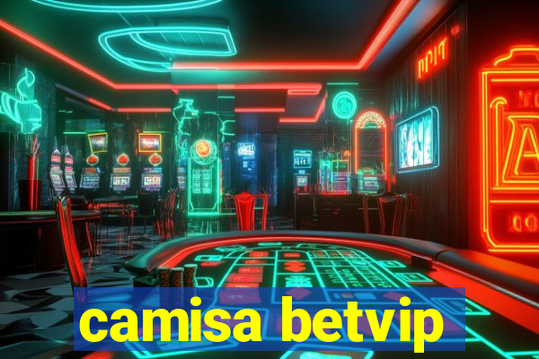 camisa betvip