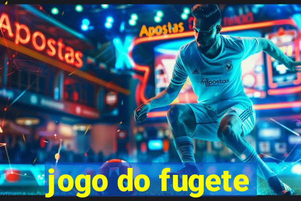 jogo do fugete