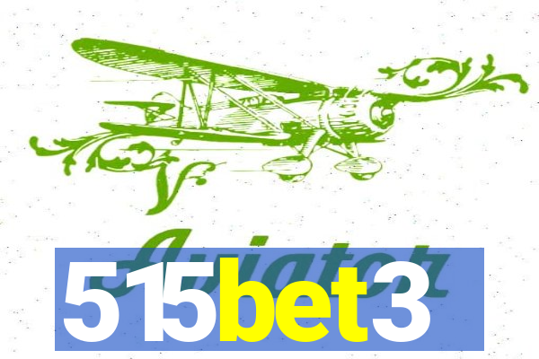 515bet3