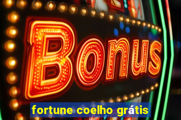 fortune coelho grátis