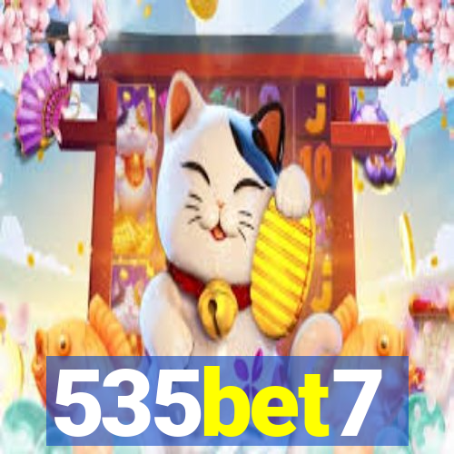 535bet7