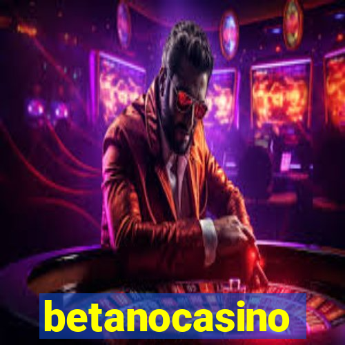 betanocasino