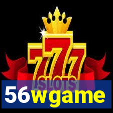 56wgame