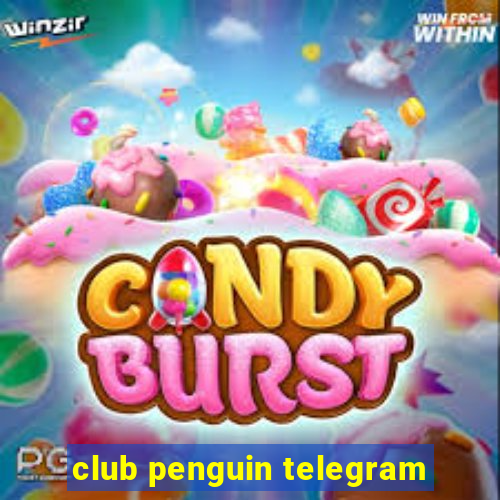 club penguin telegram