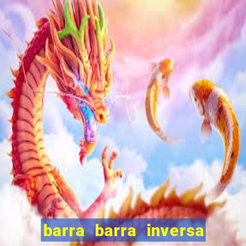 barra barra inversa - twitch