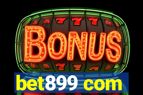 bet899 com