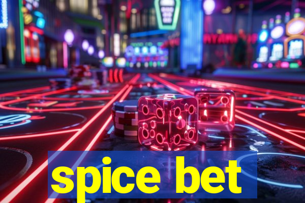 spice bet