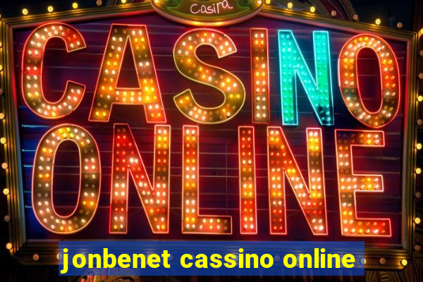 jonbenet cassino online