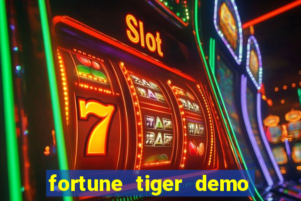 fortune tiger demo bet 500