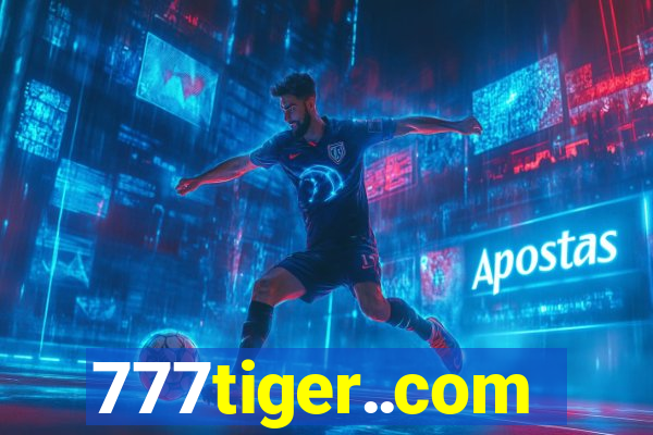 777tiger..com