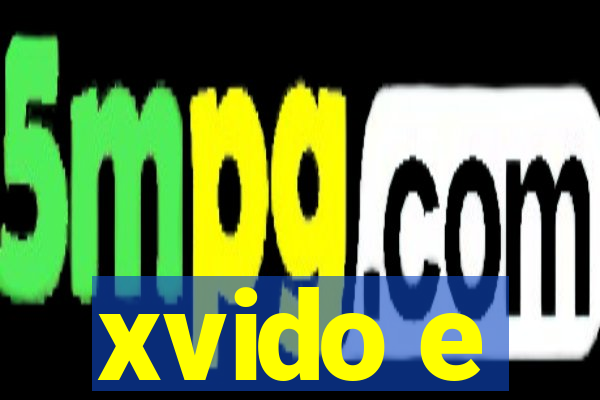 xvido e