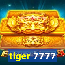 tiger 7777