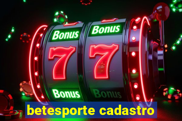 betesporte cadastro