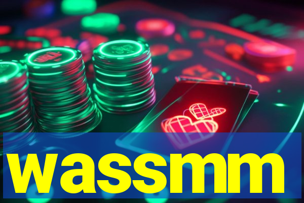 wassmm