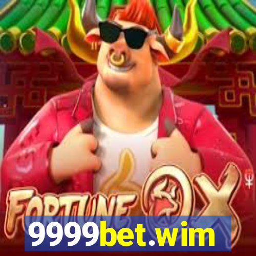 9999bet.wim