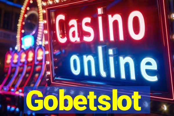 Gobetslot