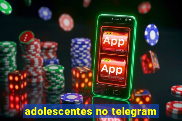 adolescentes no telegram