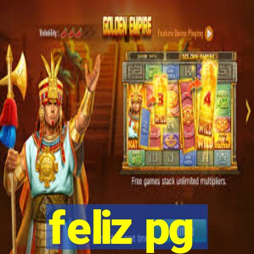 feliz pg