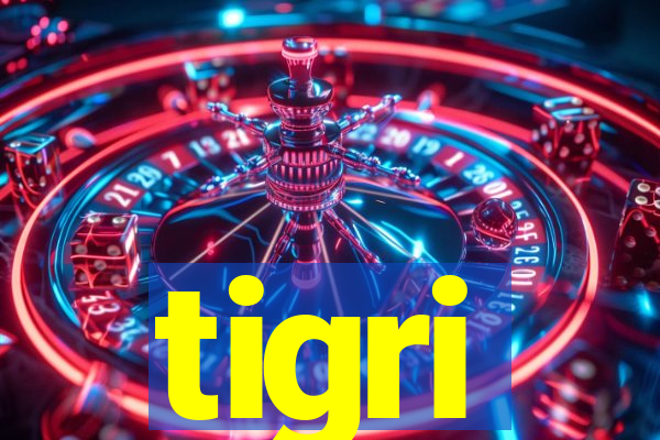 tigri