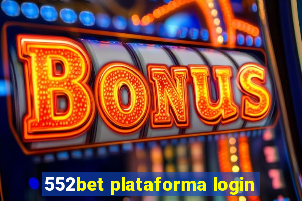 552bet plataforma login