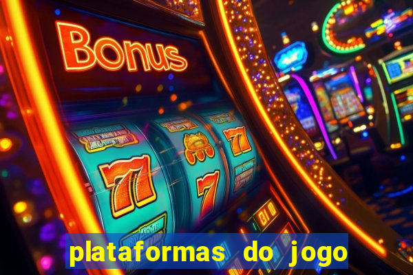 plataformas do jogo do tigrinho