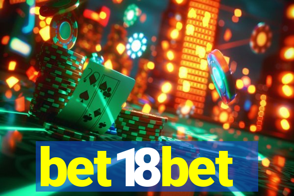 bet18bet