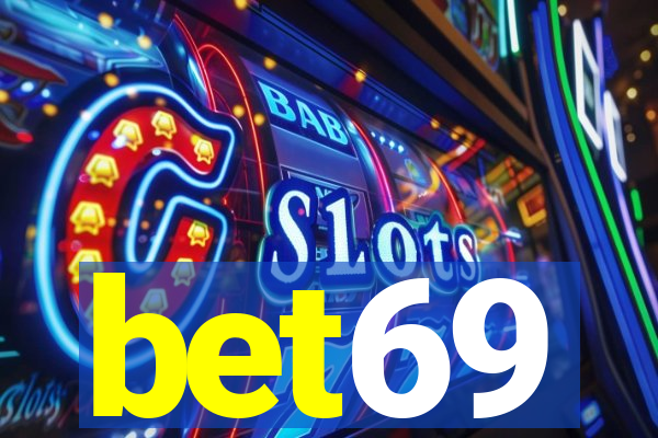 bet69