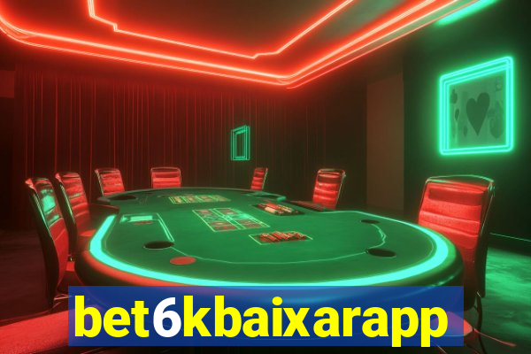 bet6kbaixarapp