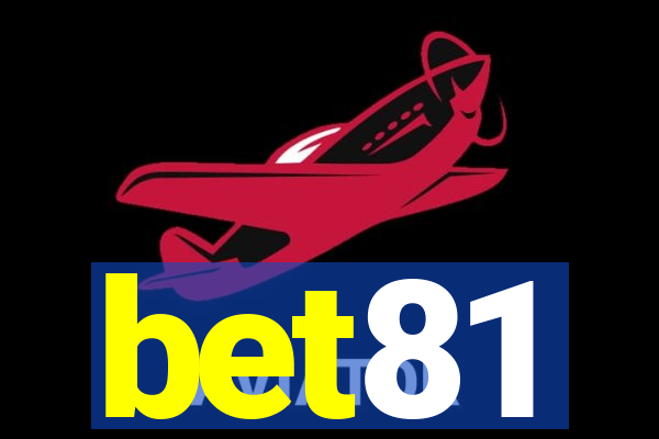 bet81