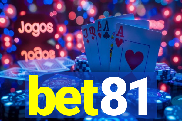 bet81