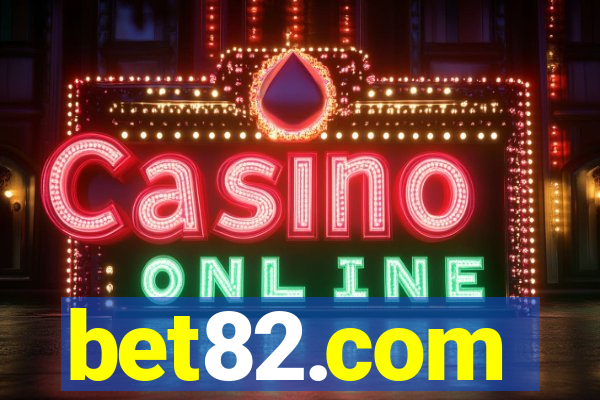 bet82.com