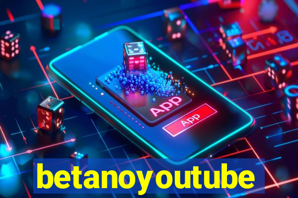 betanoyoutube