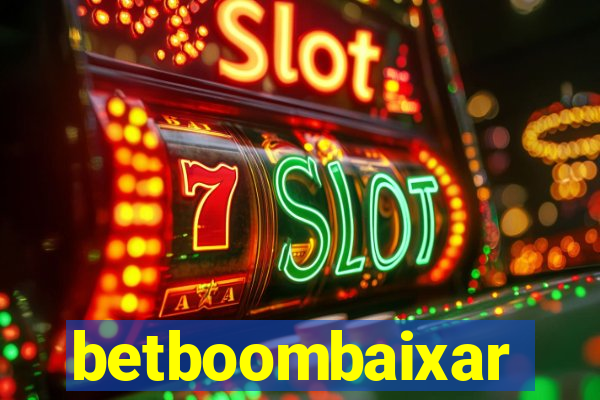 betboombaixar